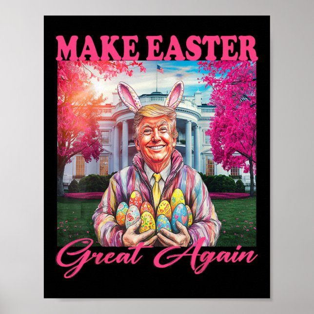Affiche Make Easter Great Again Funny Trump Bunny Spring H (Devant)