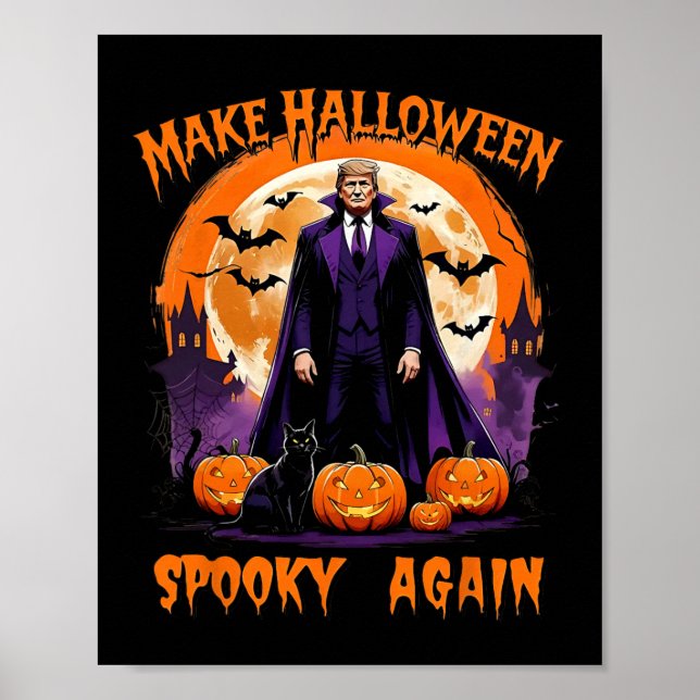 Affiche Make Halloween Spooky Again Funny Trump Halloween  (Devant)