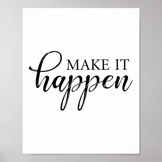 Affiche Make It Happen Motivational  (Devant)