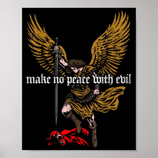Affiche Make No Peace With Evil Archangel Michael Design  (Devant)