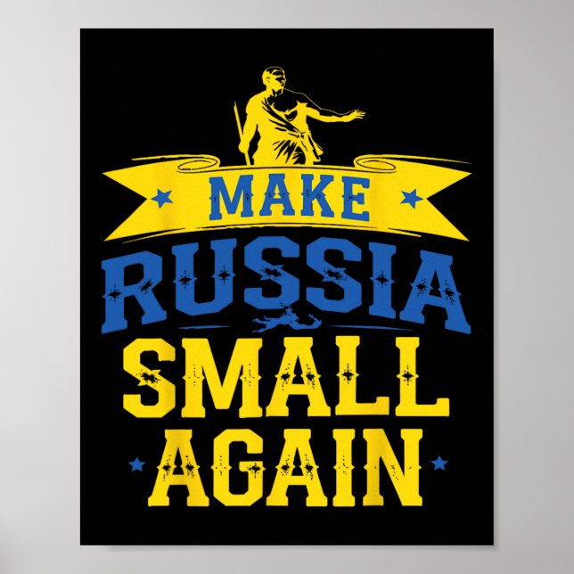 Affiche Make Russia Small Again – Funny Ukraine-inspired S (Devant)