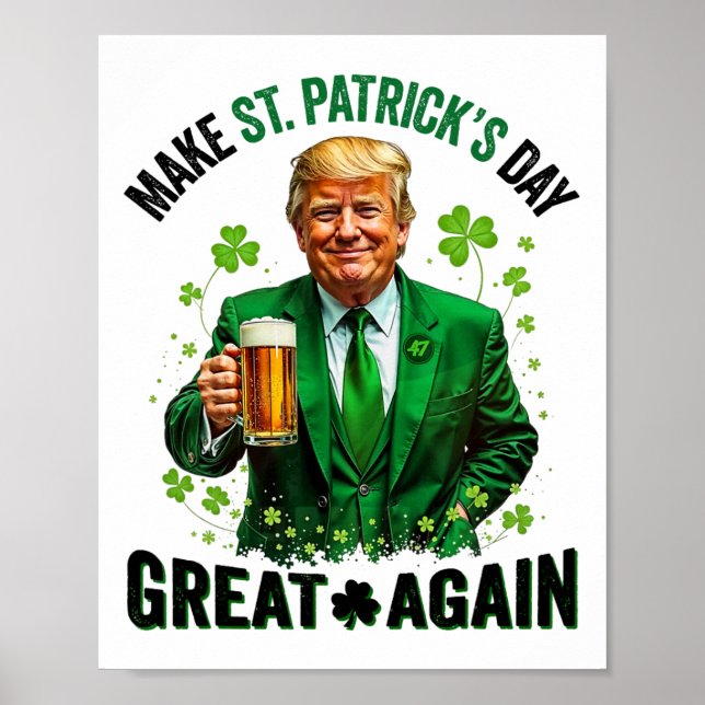 Affiche Make St Patricks Day Great Again Trump Shamrock Ir (Devant)