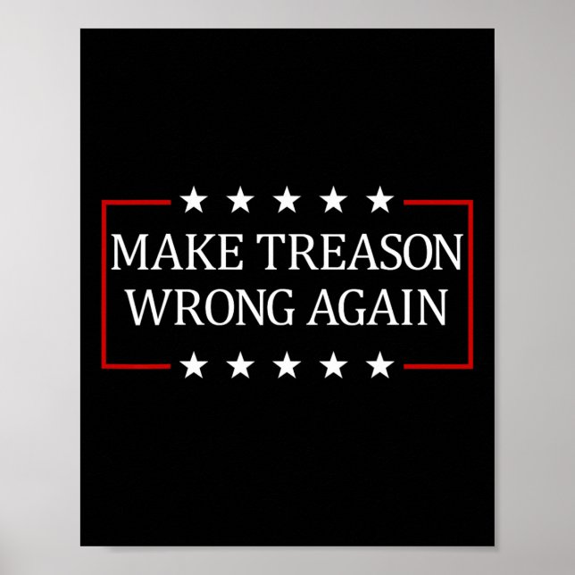 Affiche Make Treason Wrong Again  (Devant)