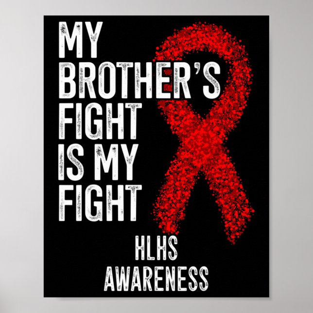 Affiche Maladie cardiaque Le combat de mon frère est mon c (Devant)