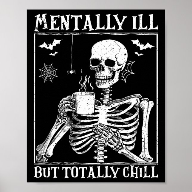 Affiche Maladie Mentale Mais Totalement Chill Halloween Co (Devant)
