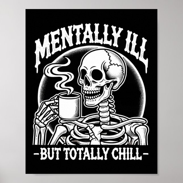 Affiche Maladie Mentale Mais Totalement Chill Halloween Co (Devant)