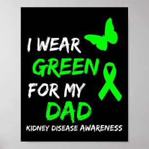 Affiche Maladie rénale Je Porte Vert Pour Mon Papa Ruban