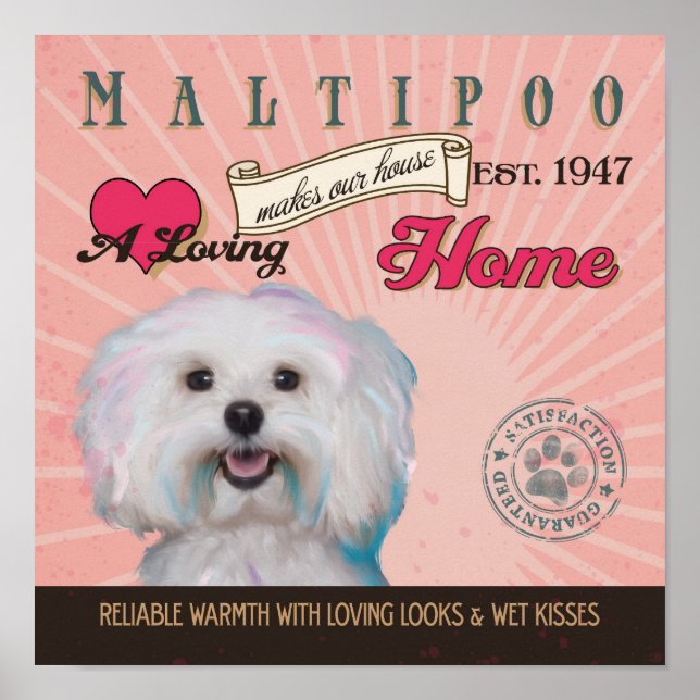 Affiche Maltipoo Dog Art Poster- Makes Our House Home (Devant)