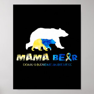 Affiche Mama Bear Down Syndrome Sensibilisation Survivants