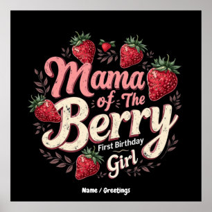 Affiche Mama Berry Premier Anniversaire Famille de Fraise