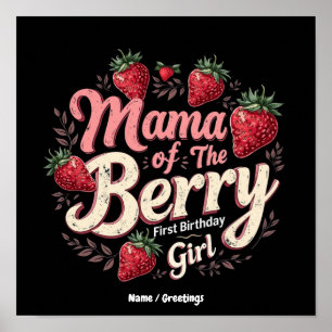 Affiche Mama Berry Premier Anniversaire Famille de Fraise