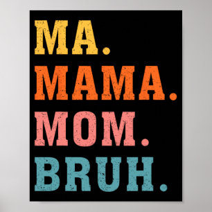Affiche Mama Maman Bruh Vintage Retro Matching Famille Mèr
