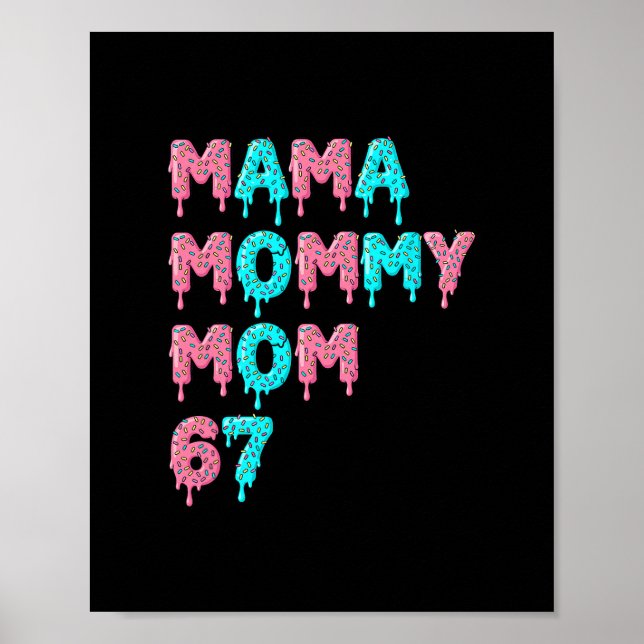 Affiche Mama Maman Maman Bruh 67 Mème drôle Argot Gen Alph (Devant)