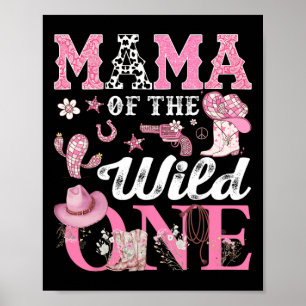 Affiche Mama Of The Birthday Wild One 1st Birthday Cowgirl