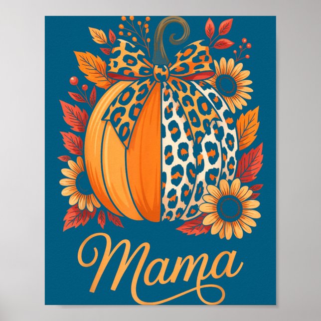 Affiche Mama Thanksgiving Leopard Pumpkin Sunflower Coquet (Devant)