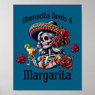 Affiche Mamacita a besoin d'un squelette ivre de margarita