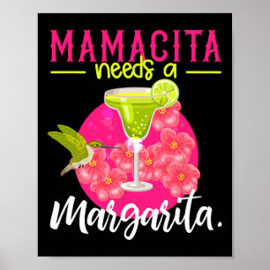 Affiche Mamacita a besoin d'un t-shirt Margarita femmes Ci