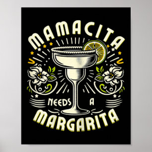 Affiche Mamacita a besoin d'une Margarita Drôle de Cinco D