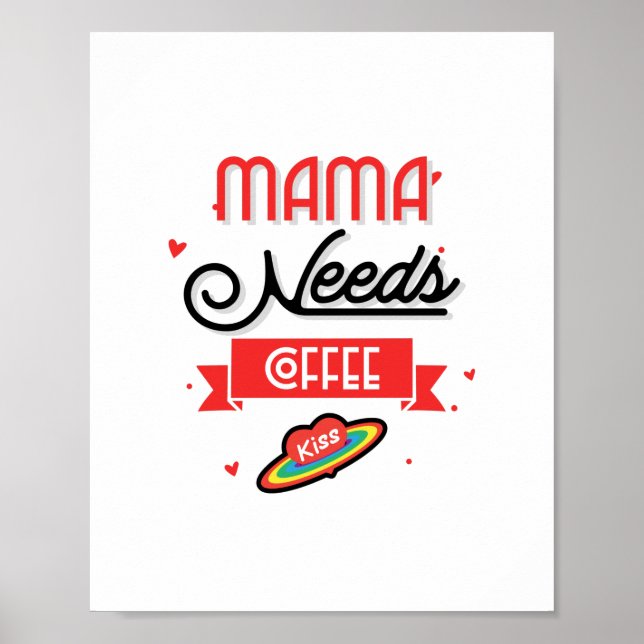 Affiche Maman a besoin de son café (Devant)