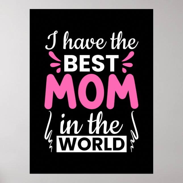 Affiche Maman Art J'Ai La Meilleure Maman (Devant)