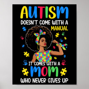 Affiche Maman autiste ne vient pas avec un manuel ça vient