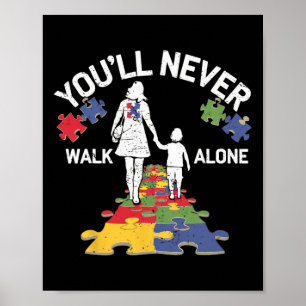 Affiche Maman autiste Tu ne marcheras jamais seule Soutien