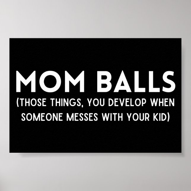 Affiche Maman Balls Drôle Définition (Devant)