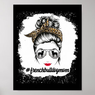 Affiche Maman Chien Bulldog Bun Méché Désordonné Femmes Lé