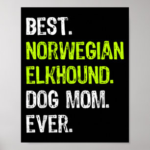 Affiche Maman Chien Elkhound Norvégien Toujours Amoureux d