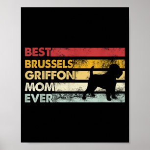 Affiche Maman Chien Pour Toujours - Mère Griffon de Bruxel
