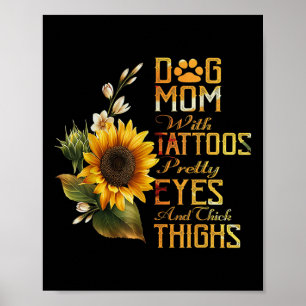 Affiche Maman Chien Tournesols Avec Tatouages Beaux Yeux E