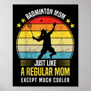 Affiche Maman de badminton drôle citation d'amant de badmi