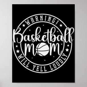 Affiche Maman de basketteur criera fort