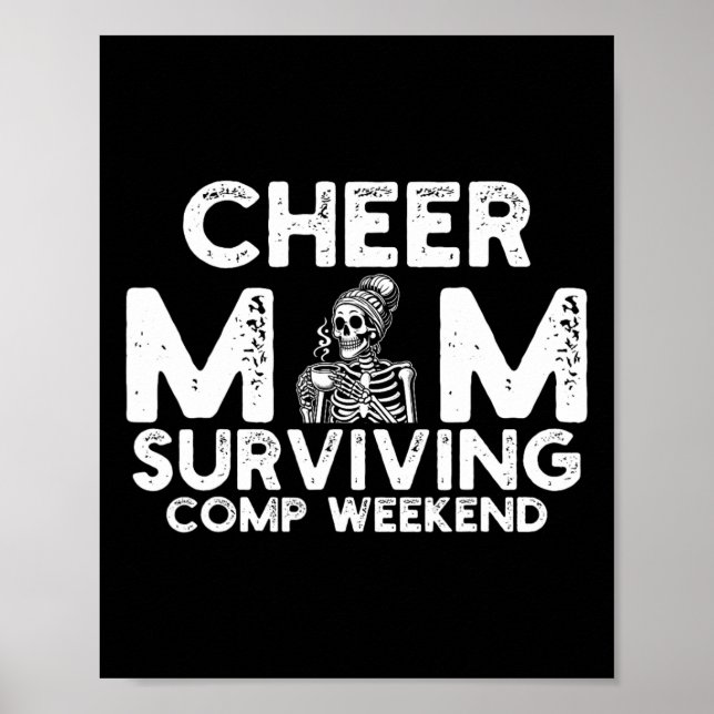 Affiche Maman de cheerleader survivant le week-end de comp (Devant)