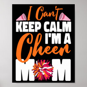 Affiche Maman de Cheerleading Je Ne Peux Pas Rester Calme
