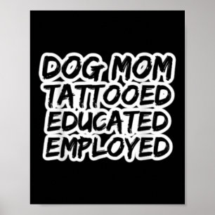 Affiche Maman De Chiens Tatoué Employé Tatouage Enth