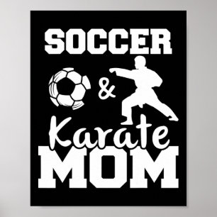 Affiche Maman de foot et de karaté Drôle de joueuse de foo
