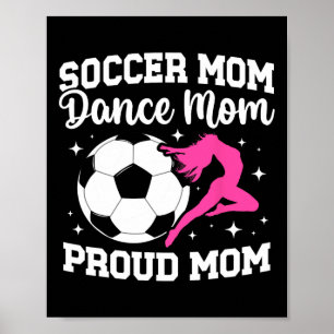 Affiche Maman de footballeur et de danseuse fière de socce