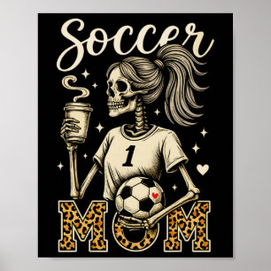 Affiche Maman de footballeur squelette café léopard style
