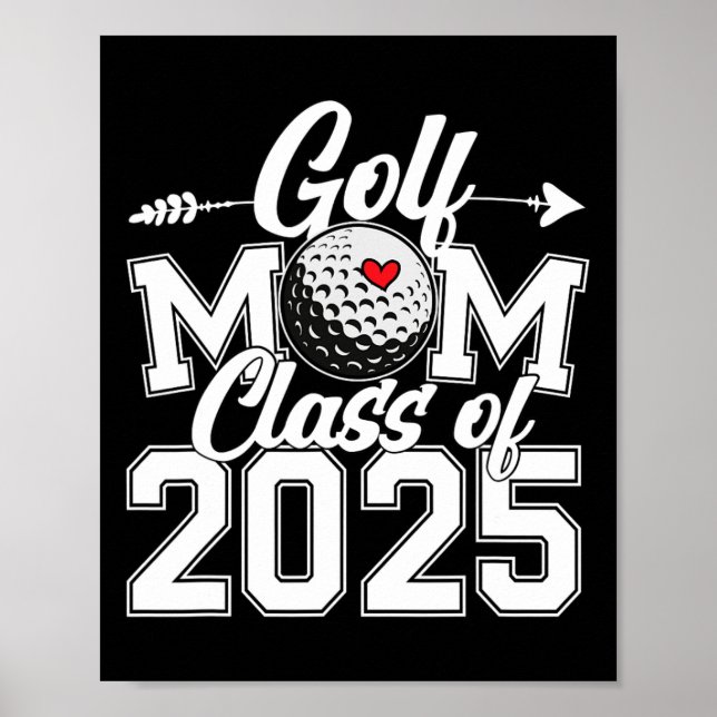 Affiche Maman de golfeuse Cl de 2025 Diplômée Fan de sport (Devant)