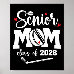 Affiche Maman de hockey senior Cl de 2026 Hockey sur glace