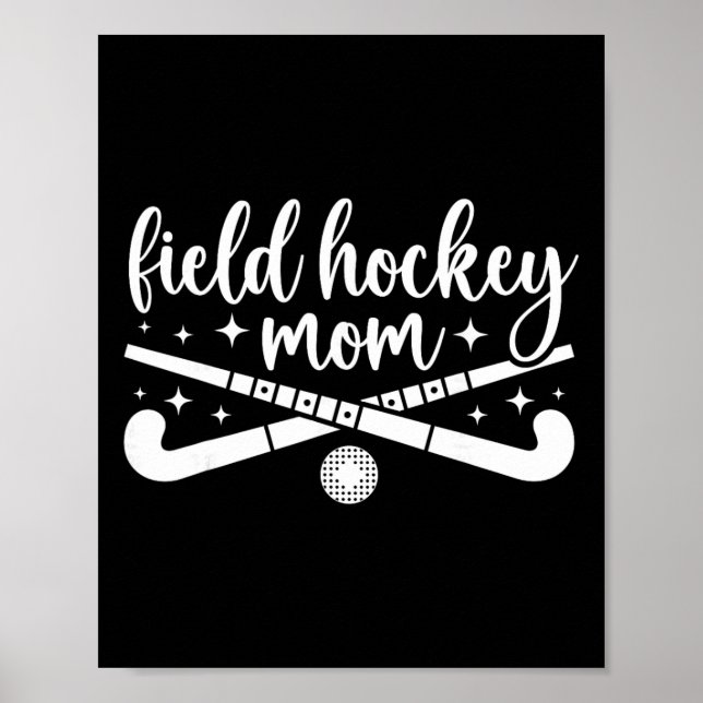 Affiche Maman de hockey sur gazon Maman de joueuse de hock (Devant)