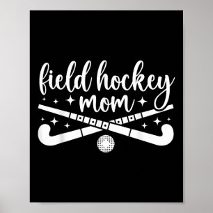Affiche Maman de hockey sur gazon Maman de joueuse de hock
