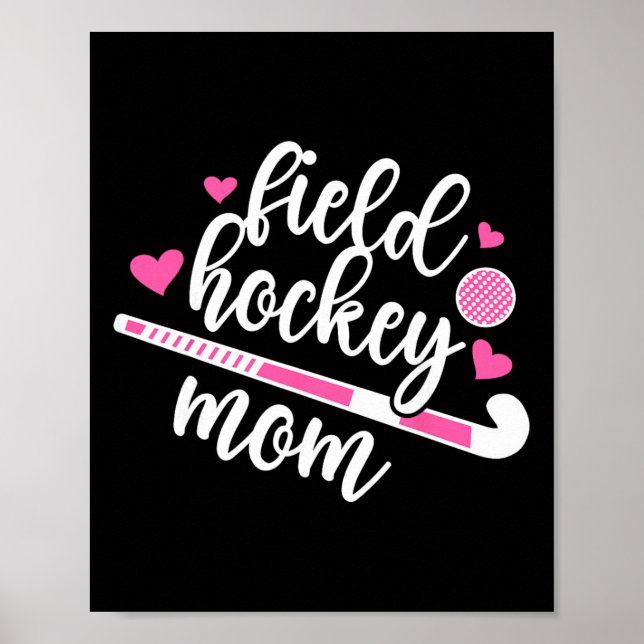 Affiche Maman de hockey sur gazon Maman de joueuse de hock (Devant)