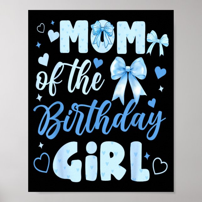 Affiche Maman de la fille qui fête son anniversaire bleu b (Devant)