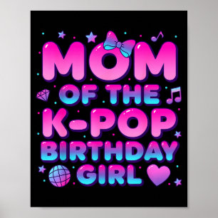 Affiche Maman de la fille qui fête son anniversaire k pop 