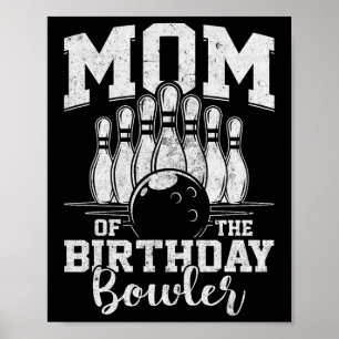 Affiche Maman De L'Anniversaire Bowler Bowling Party