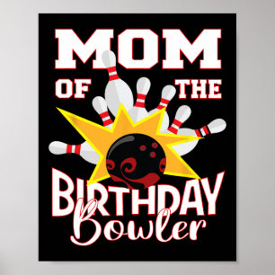 Affiche Maman De L'Anniversaire Bowler Kid Bowling Party