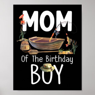 Affiche Maman De L'Anniversaire Garçon Pêche Anniversaire