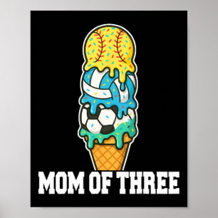 Affiche Maman de softball de football de volleyball Glace